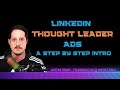 Linkedin Thought Leader Ads - A complete Step by Step Guide of Where to find and how to use