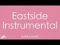 Eastside - benny blanco, Halsey & Khalid (Acoustic Instrumental)
