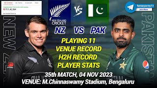 NZ vs PAK Dream11 Prediction| NZ vs PAK Dream11 Prediction | Pakistan vs New Zealand 35th World Cup