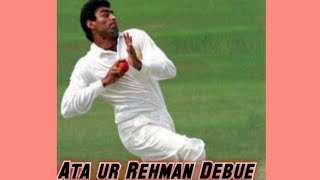 ATA UR REHMAN DEBUE TEST MATCH 3 69 VS ENGLAND 1992