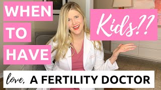 When Should You Have Kids? Advice From a Fertility Doctor