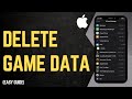 How To Delete Game Data On iPhone