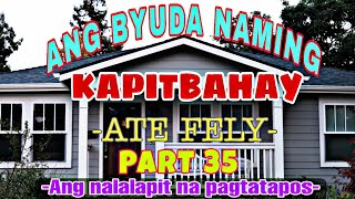 ANG BYUDA NAMING KAPITBAHAY \