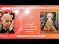 gurugram sewa group playlist with vykhya 28th september 2024