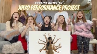 COUSINS REACT TO JIHYO PERFORMANCE PROJECT \