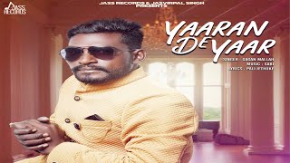 Yaaran De Yaar | ( Full HD) | Gagan Mallah | Punjabi Songs 2019