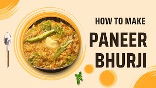 Paneer Bhurji | Tawa Paneer Bhurji | ಪನೀರ್ ಬುರ್ಜಿ