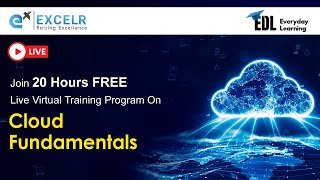 Cloud Fundamentals EDL Program | Day 9 | ExcelR