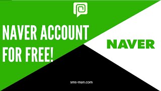 Make Naver Account Without Phone || Activate Naver for FREE in 2022