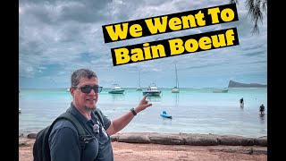 We Went To Bain Boeuf