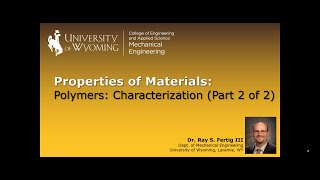 09-2 Polymers: Characterization (Part 2 of 2)