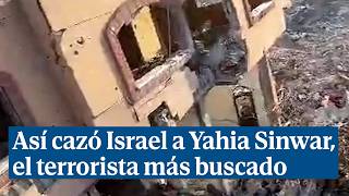 Así cazó Israel a Yahia Sinwar, el terrorista más buscado desde el 7 O