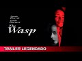 The Wasp 2024 Trailer Legendado Brasileiro