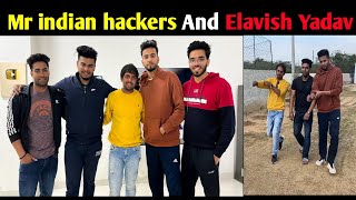 Meetup Mr Indian Hacker and Elvish Yadav#shorts #hindi #india #mrindianhacker #elvishyadav #shrawu07