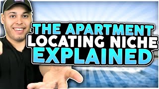 The Apartment Locating Industry - Well EXPLAINED! New Agents