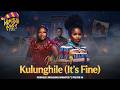 Kulunghile (It's fine) ' Makhadzi x Master KG x Nkosazana Daughter & Kharishma | Trending Amapiano