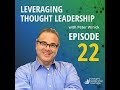 Leveraging Thought Leadership With Peter Winick - Episode 22 - Thomas Koulopoulos