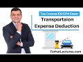 Transportation Expense Deduction. CPA Exam