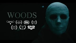 WOODS - Award Winning Short Horror Film