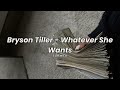 Whatever She Wants - Bryson Tiller (slowed & reverb)
