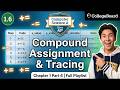 Compound Assignment Operators and Tracing Variables