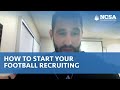 How To Start The Football Recruiting Process