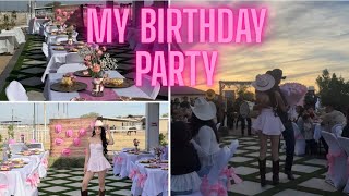 My birthday party ✨