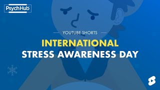 International Stress Awareness Day