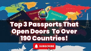 Top 3  Passports That Grant You Global Access – Do You Have One? #theworldstrendingpulse #top3