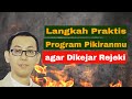 Program Pikiranmu agar Dikejar Rejeki (Siap Pakai)