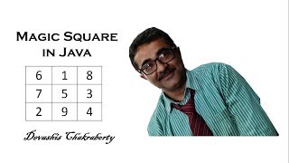 Magic Square in Java- Devashis Chakraborty