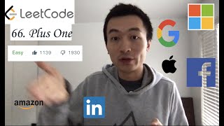 LeetCode 66: Plus One - Interview Prep Ep 51