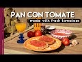 Spanish Pan Con Tomate recipe | Grated Tomatoes on Toast