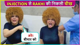 Rakhi Takes Booster Dose, Shares Funny Video From Hospital