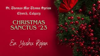 [STMTC][Christmas Sanctus '23] Choir Song -  En Yeshu Rajan