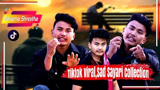 Gokarna Shrestha Tiktok viral Heart touching मन छुने शब्दहरु Sayari  Collection