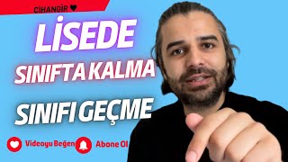 LİSEDE SINIFI GEÇME VE SINIFTA KALMA KOŞULLARI? KISA VE NET!