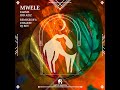 mwele chaleee remix