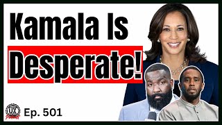 Kamala Harris FINALLY unveils plan for Black Men + Diddy faces SIX new lawsuits | Ep. 501