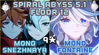 Spiral Abyss 5.1 | Mono Snezhnaya x Mono Fontaine | 9★ | REGIONAL SPECIAL!