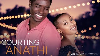 COURTING ANATHI Official Trailer - Streaming on Viu