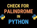 Palindromes in Python Tutorial - 4 Ways to Find Palindromes (slice, reverse, for loop algorithm)