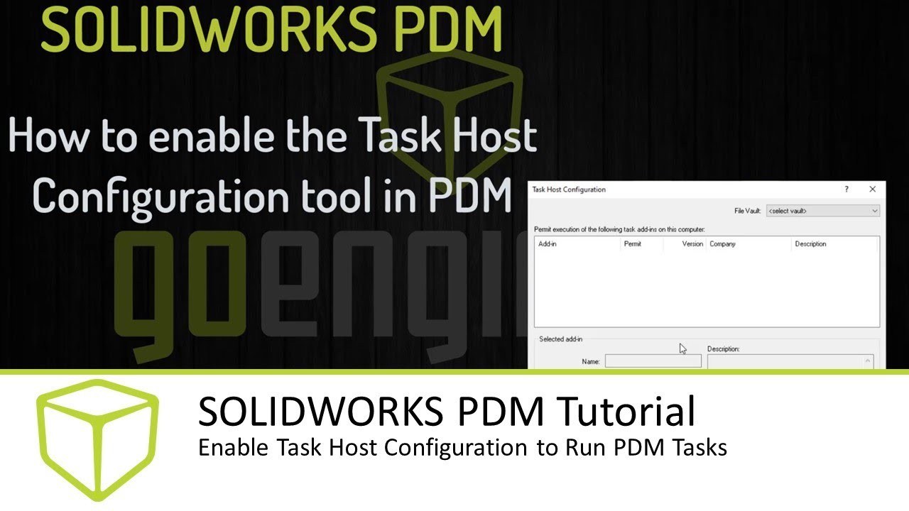 SOLIDWORKS PDM Tutorial - How To Enable Task Host Configuration To Run ...