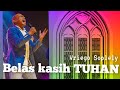 Belas Kasih Tuhan ( Marsel Tumbelaka & Friends ) by Vriego Soplely || GSJS Pakuwon, Surabaya