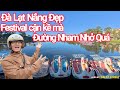 Đà Lạt Festival CẬN KỀ nhiều tuyến đường Thi Công NHAM NHỞ