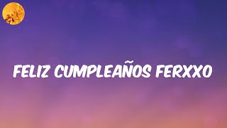 (Letra/Lyrics) Feliz Cumpleaños Ferxxo - Feid