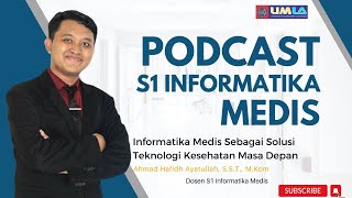 Informatika Medis Sebagai Solusi Teknologi Kesehatan Masa Depan | UMLA