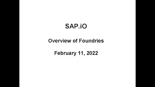 Analyst Cam:  SAP.iO Foundries