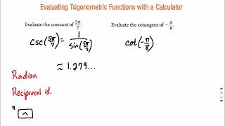 How to use calculator to find cosecant csc and cotangent cot