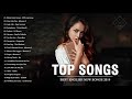 TOP HITS 2019 - Kumpulan Lagu Barat Terbaru 2019 - Musik Terpopuler Untuk Kerja dan Santai